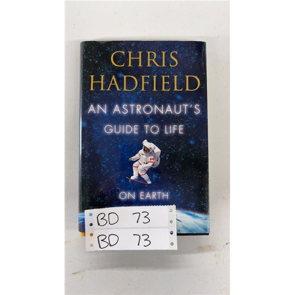 Canadian Astronaut Chris Hadfield Autographed Hardcover Book