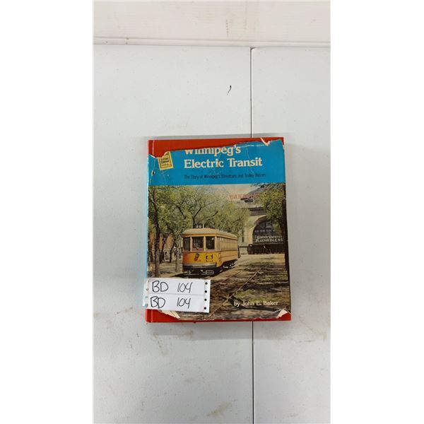 Vintage Winnipeg Streetcars and Trolley Buses Hardcover History Book