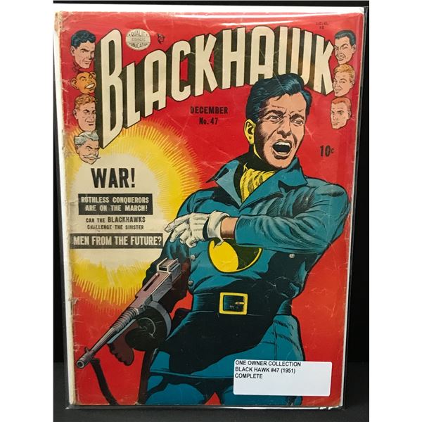 BLACKHAWK #47 (1951) FROM A ONE OWNER COLLECTION - A QUALITY COMICS PUBLICATION