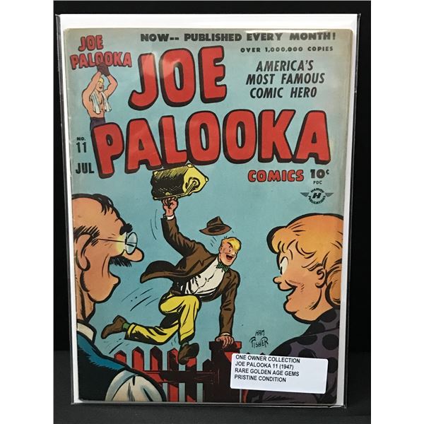 JOE PALOOKA #11 (1947) ONE OWNER COLLECTION