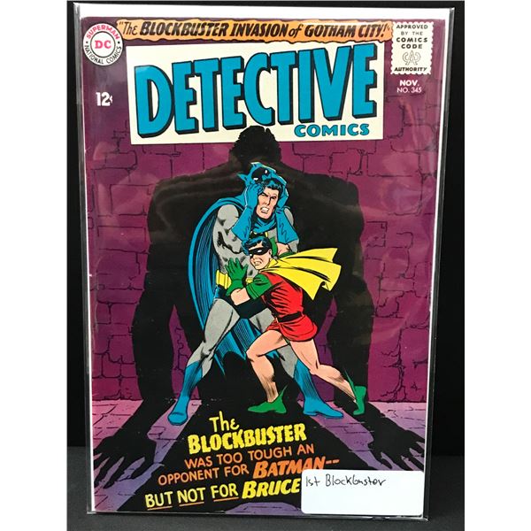 DETECTIVE COMICS #345 1ST BLOCKBUSTER - DC COMICS