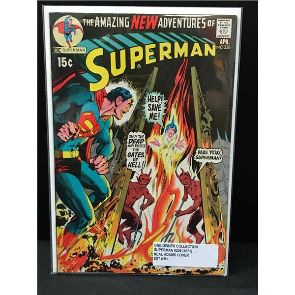 SUPERMAN #236 (1971) ONE OWNER COLLECTION - DC COMICS