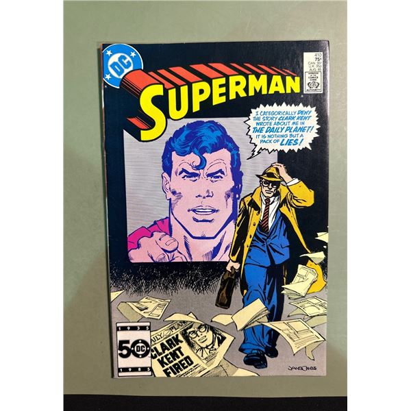 Superman #410 (DC, 1985) Clark Kent Fired!