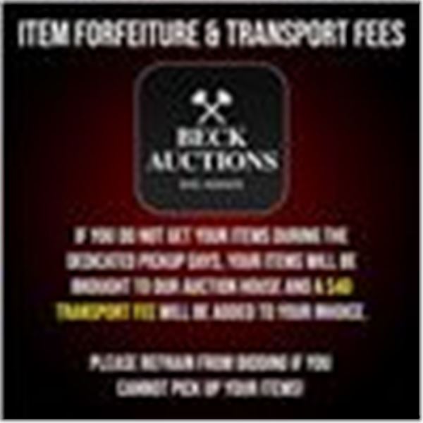 Item Forfeiture & Transport Delivery Fees & Conditions