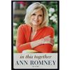 Image 2 : Ann Romney Signed In This Together First Edition HC Book JSA Authenticated