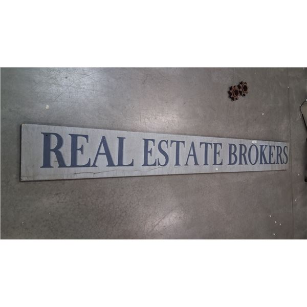 Vintage Real Estate Brokers sign on wood 96"x11"