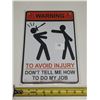 Image 1 : Warning Tin Sign.