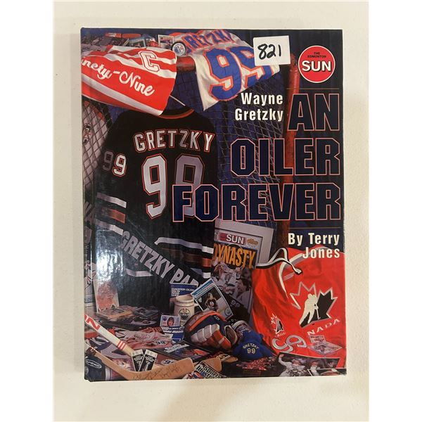 Wayne Gretzky - An Oiler Forever