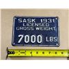 Image 1 : Sask 1931 Licensed Gross Weight 7000 LBS Plate.