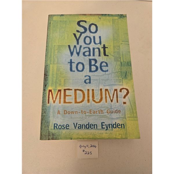 Book - So You Want To Be A Medium?