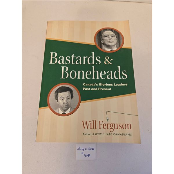 Will Ferguson - Bastards and Boneheads Book