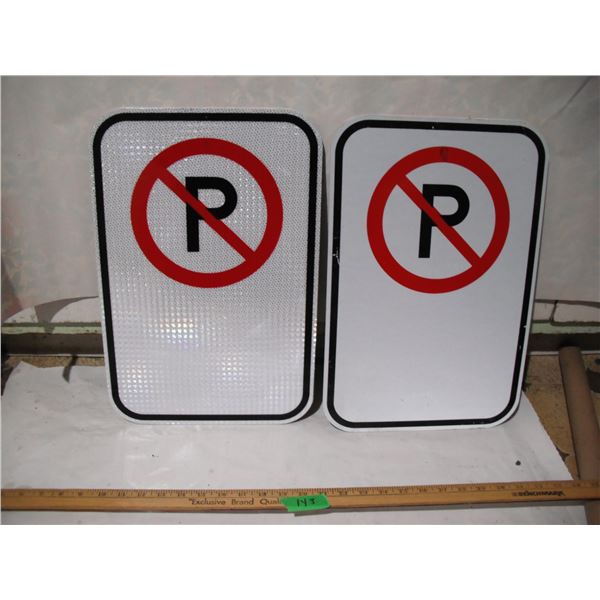 (2) Unused Aluminum No Parking Signs (Reflective & Non-Reflective), 12x18”