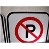 Image 2 : (2) Unused Aluminum No Parking Signs (Reflective & Non-Reflective), 12x18”