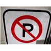 Image 4 : (2) Unused Aluminum No Parking Signs (Reflective & Non-Reflective), 12x18”