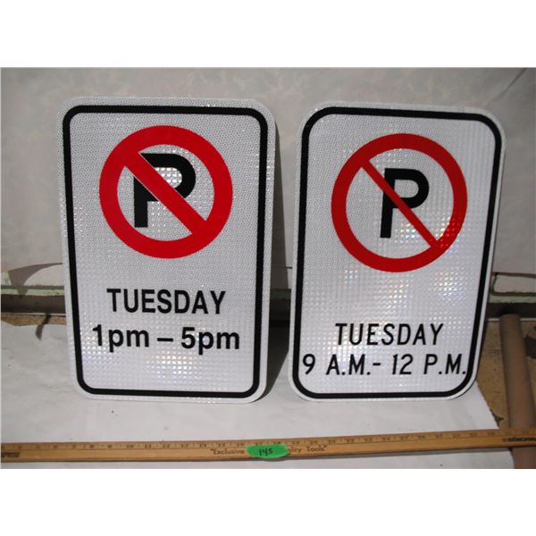 (2) Unused Aluminum No Parking Signs w/ Day & Times (Reflective), 12x18”