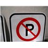 Image 3 : (2) Unused Aluminum No Parking Signs w/ Day & Times (Reflective), 12x18”