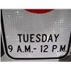 Image 4 : (2) Unused Aluminum No Parking Signs w/ Day & Times (Reflective), 12x18”