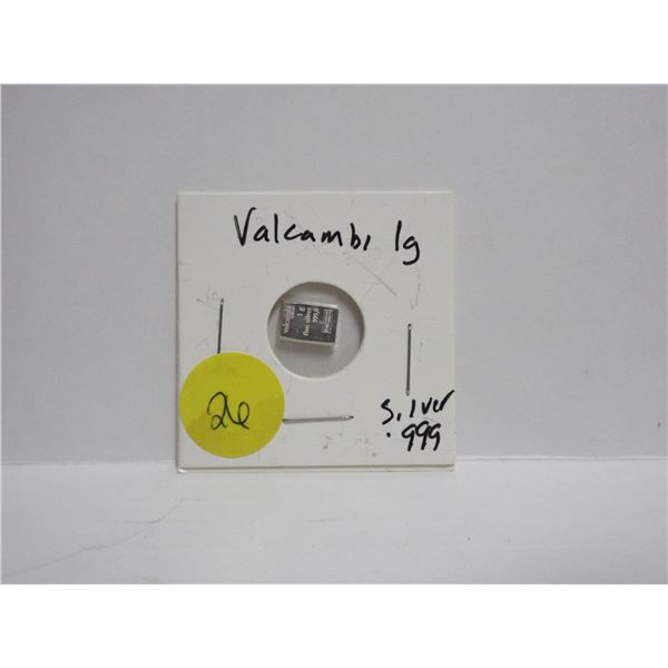 Valcambi 1g Fine Sliver .999