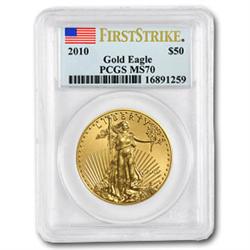 2010 1 oz Gold Eagles - MS-70 PCGS (First Strike)