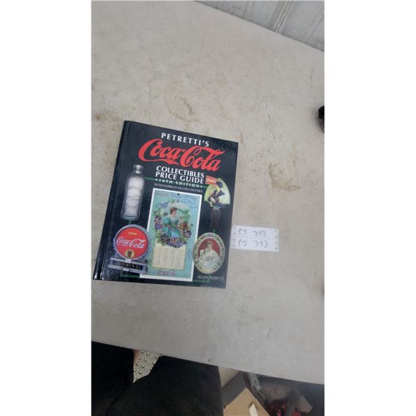 Petretti's Coca-Cola Collectibles Price Guide, 10th Edition