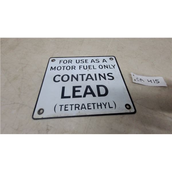 Vintage "Contains Lead (Tetraethyl) For Use as a Motor Fuel Only" Porcelain Gas Pump Sign 6”×7”