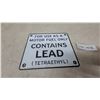 Image 1 : Vintage "Contains Lead (Tetraethyl) For Use as a Motor Fuel Only" Porcelain Gas Pump Sign 6”×7”