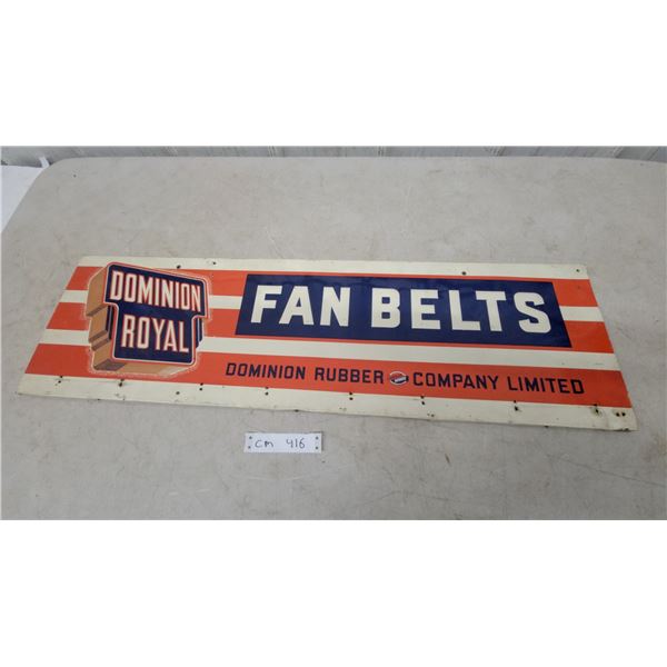 Dominion Royal Fan Belts Dominion Rubber Company Limited Tin Embossed Advertising Sign 10”×35”
