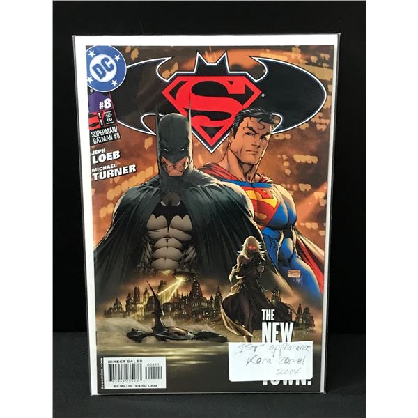 SUPERMAN / BATMAN #8 1ST APP KARA ZOR-EL - DC COMICS