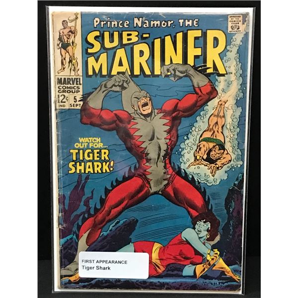 SUB MARINER #5 1ST APP TIGER SHARK - MARVEL COMICS