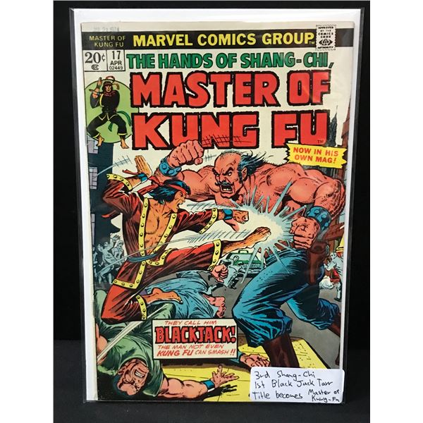 MASTER OF KUNG-FU #17 1ST BLACK JACK TARR - MARVEL COMICS