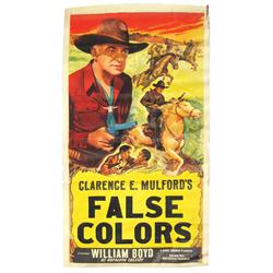Western movie poster, Clarence E. Mulford's "False Colors" featuring William Boyd as Hopalong Cassid