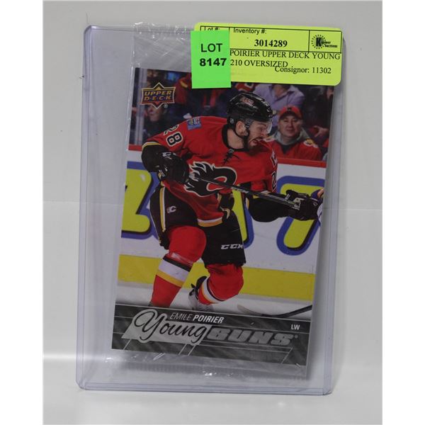 EMILE POIRIER UPPER DECK YOUNG GUNS #210 OVERSIZED