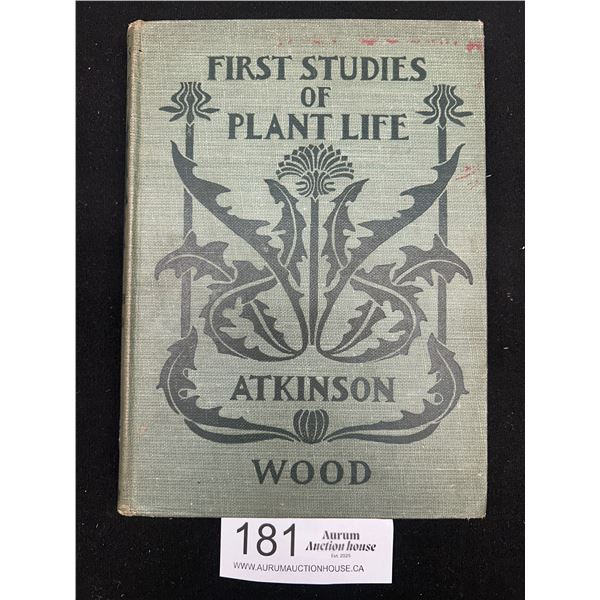 1905 Book 1st Studies of Plant Life