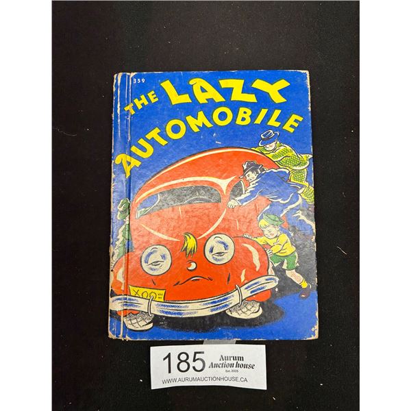 1943 Kids Book The Lazy Automobile