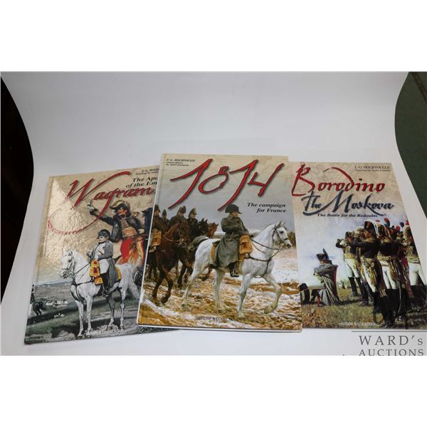Three hardcover books including "1814 The Campaign for France", "Borodino The Moskova: The Battle fo