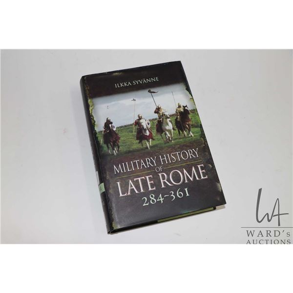 Hardcover "Military History of Late Roman 284-361" Ilkka Syvanne