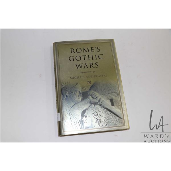 Hardcover "Rome's Gothic Wars" by Michael Kulikowski