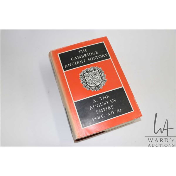 Hardcover, "The Cambridge Ancient History X. Augustan Empire 44 B.C-A.D.70"