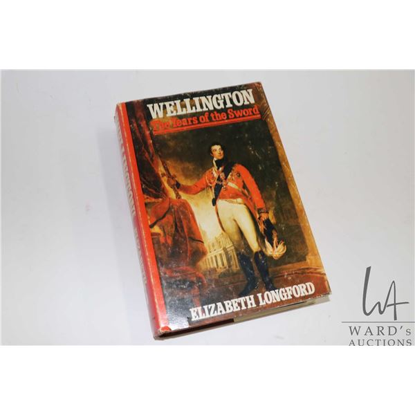 Hardcover, " Wellington: The Years of the Sword" by Elizabeth Longford