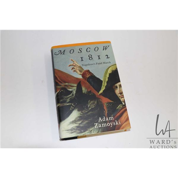 Hardcover, "Moscow 1812" by Adam Zamoyski