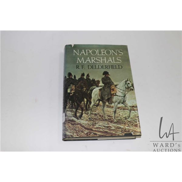 Hardcover, "Napoleon's Marshalls" by R.F. Delderfield