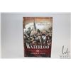 Image 1 : Hardcover, " Waterloo: The French Perspective" by Andrew W. Field