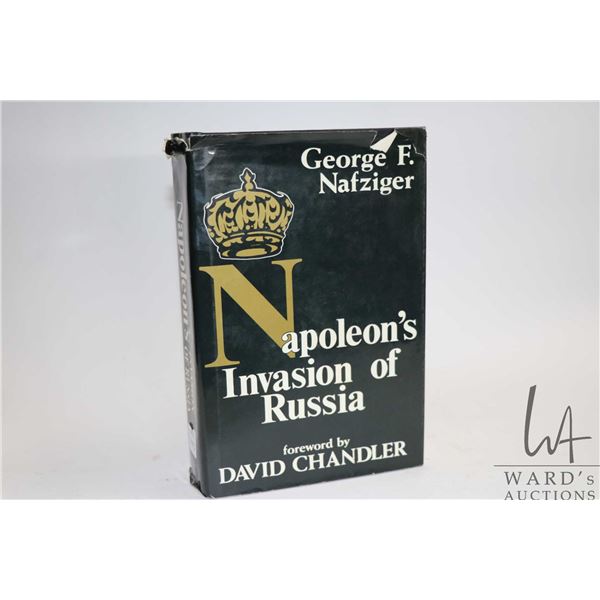 Hardcover, "Napoleon's Invasion of Russia" by George F. Nafziger