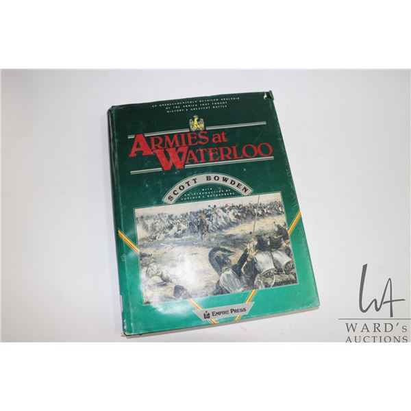 Hardcover, "Armies at Waterloo" by Scott Bowden