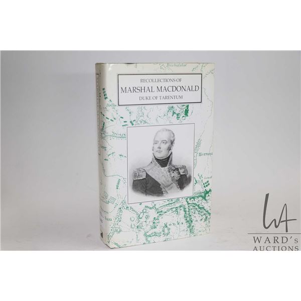 Hardcover, "Recollections of Marshall MacDonald Duke of Tarnetum"