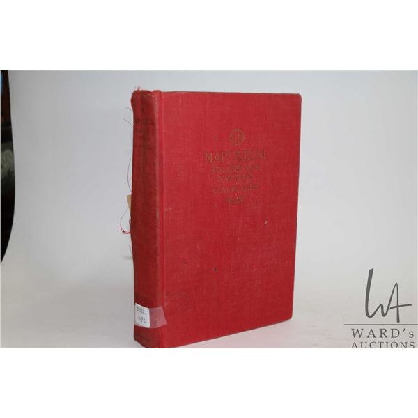 Hardcover, " Napoleon Soldier and Emperor" by Octave Aubry