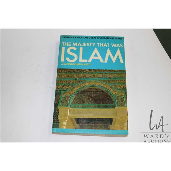 Softcover "The Majesty That Was Islam" W. Montgomery Watt