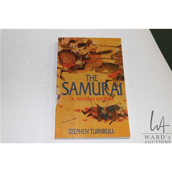 Softcover "The Samurai: A Military History" Stephen Turnbull
