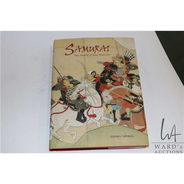 Hardcover "Samurai: The World of the Warrior" Stephen Turnbull