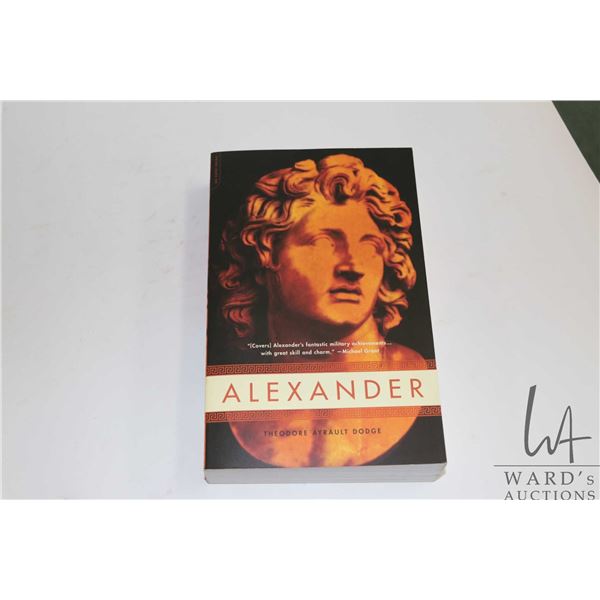 Softcover, "Alexander" by Theodore Ayrualt Dodge